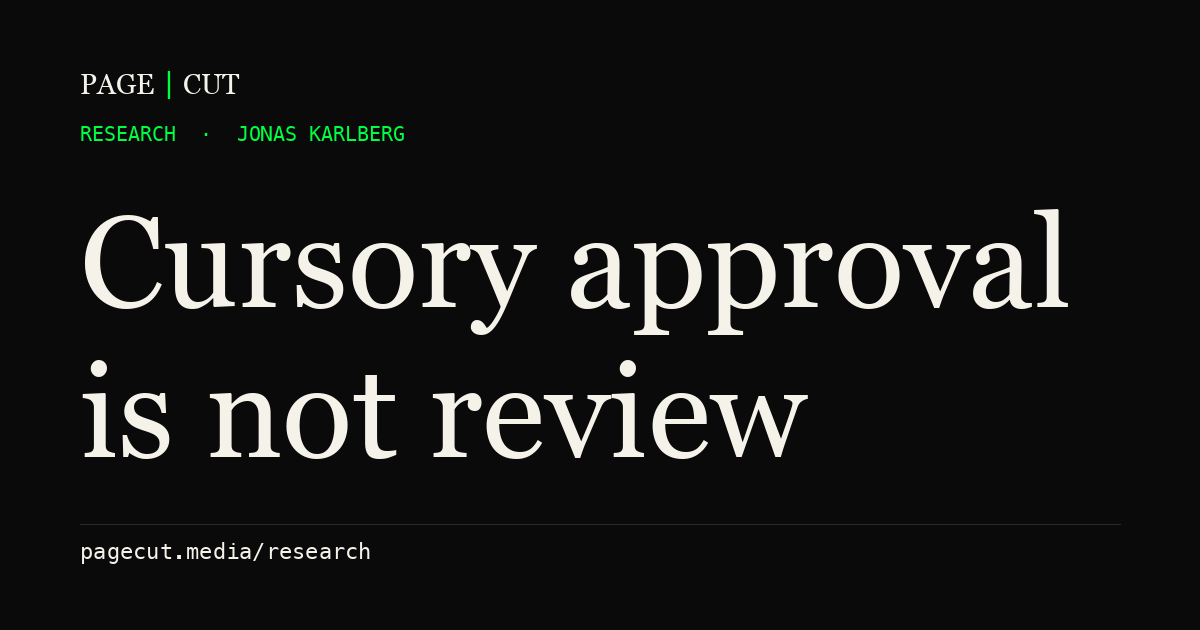 Cursory approval is not review